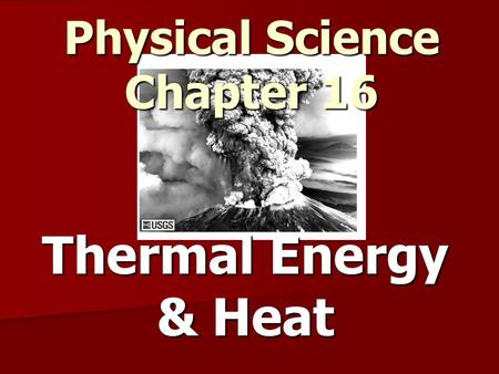 Physical Science Chapter 16