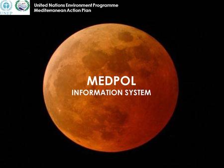 MEDPOL INFORMATION SYSTEM United Nations Environment Programme