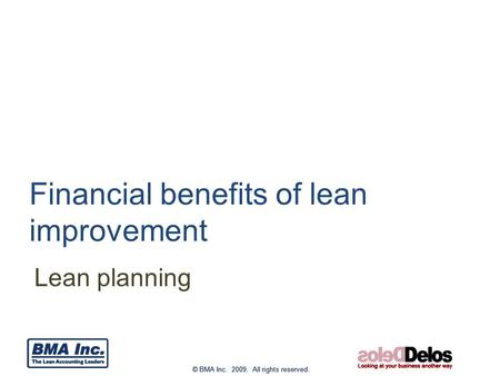 Financial benefits of lean improvement