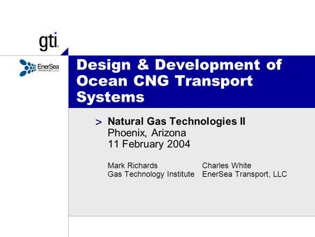 Design & Development of Ocean CNG Transport Systems