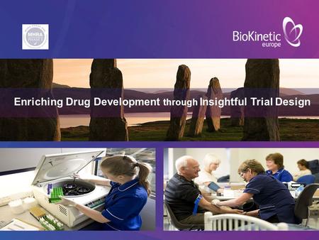 Enriching Drug Development through Insightful Trial Design