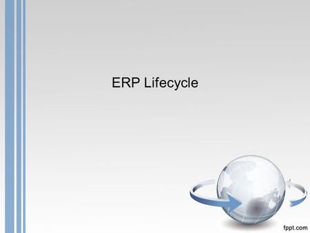 ERP Lifecycle.