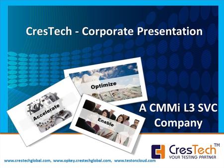 CresTech - Corporate Presentation