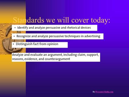 Standards we will cover today: By PresenterMedia.comPresenterMedia.com.