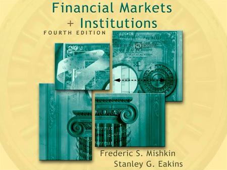 Part V The Financial Institutions Industry Chapter Fourteen Theory of Financial Structure.