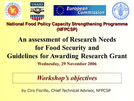 National Food Policy Capacity Strengthening Programme (NFPCSP) An assessment of Research Needs for Food Security and Guidelines for Awarding Research Grant.