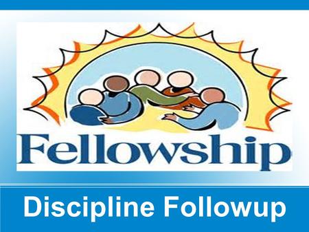 Discipline Followup. Recent Wednesday night class – covered the topic in a thorough study This lesson is a follow-up to that study In this sermon:  Summarize.