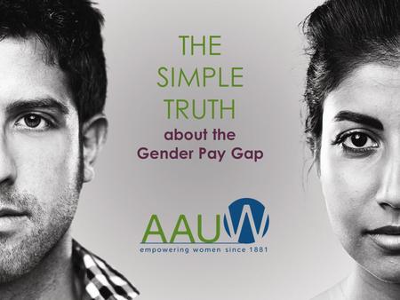 THE SIMPLE TRUTH about the Gender Pay Gap. The pay gap is a comparison between women’s and men’s typical earnings. It can be compared by weekly earnings.