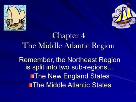 Chapter 4 The Middle Atlantic Region