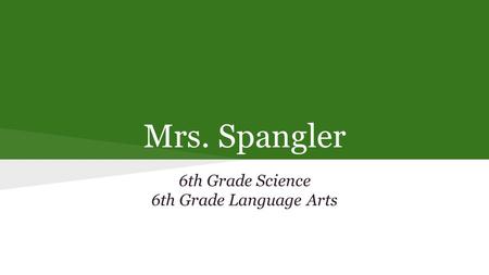 6th Grade Science 6th Grade Language Arts