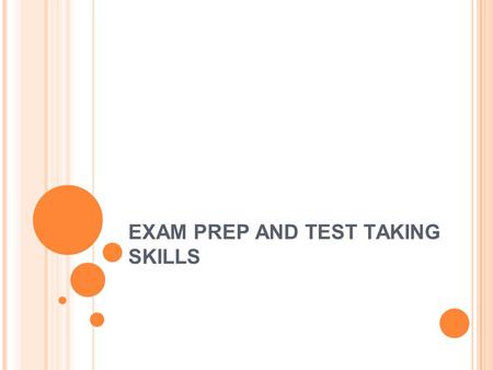 EXAM PREP AND TEST TAKING SKILLS. GROUP ACTIVITY ●Introduce yourself to the person next to you -Share your name, your major and your hometown ●Now share.
