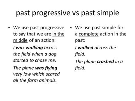 past progressive vs past simple