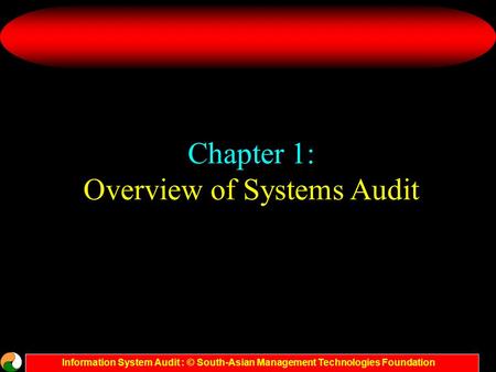 Overview of Systems Audit