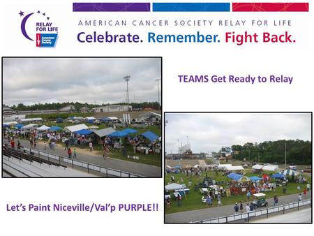 TEAMS Get Ready to Relay Let’s Paint Niceville/Val’p PURPLE!!