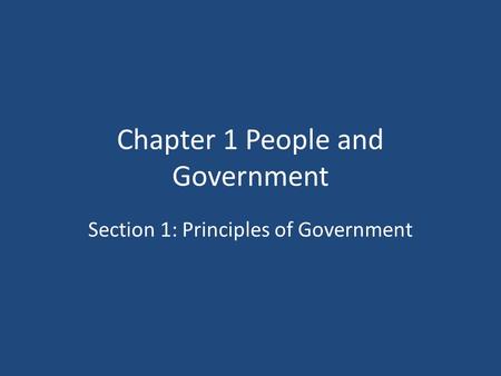 Chapter 1 People and Government