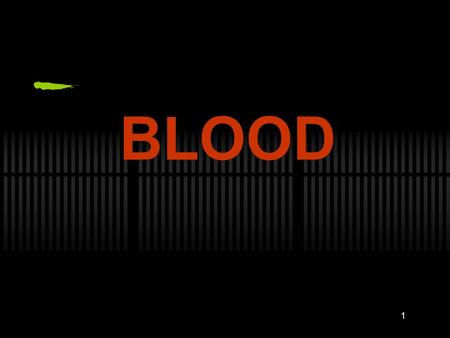 1 BLOOD 2 Introduction and History Blood typing can provide class evidence Using DNA from blood is individual evidence Blood spatter patterns provide.