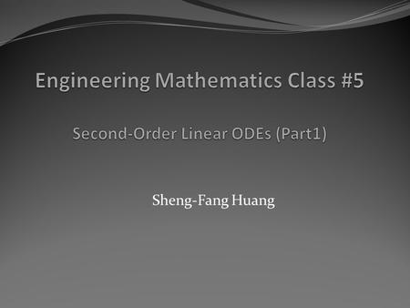 Sheng-Fang Huang. Introduction If r (x) = 0 (that is, r (x) = 0 for all x considered; read “r (x) is identically zero”), then (1) reduces to (2) y