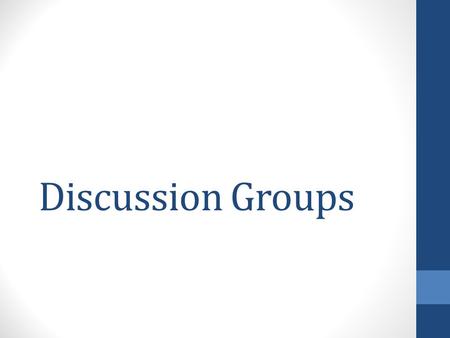 Discussion Groups. Summarizer Give the most important ideas in one or two sentences Do not include details or information that is not important It is.