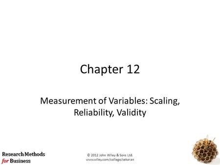 Measurement of Variables: Scaling, Reliability, Validity