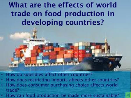 How do subsidies affect other countries?