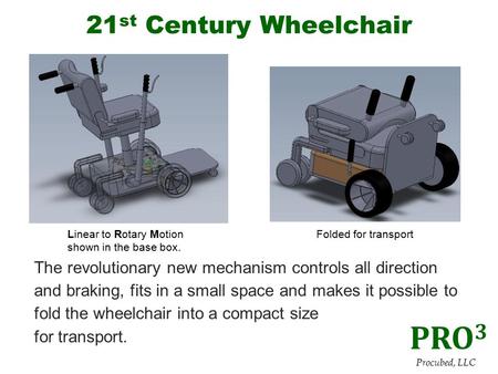 PRO3 21st Century Wheelchair