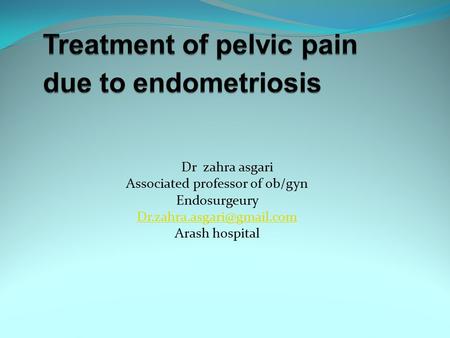 Treatment of pelvic pain due to endometriosis