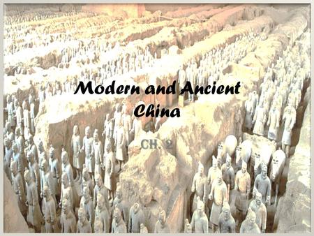 Modern and Ancient China Ch. 2. Modern China* Contains 20% of the worlds population – 1.3 Billion – Most of any country Contains 20% of the worlds population.
