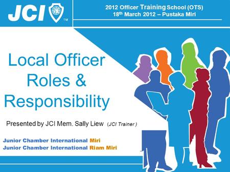 2012 Officer Training School (OTS) 18th March 2012 – Pustaka Miri