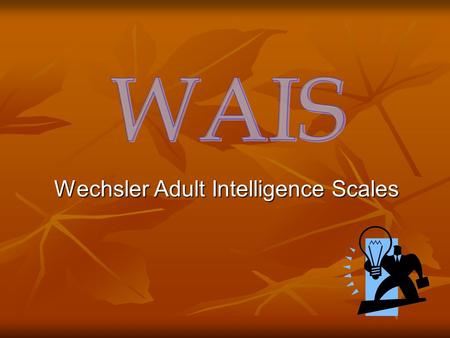 Wechsler Adult Intelligence Scales