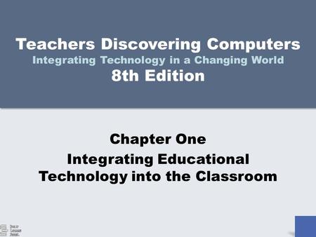 Integrating Educational Technology into the Classroom