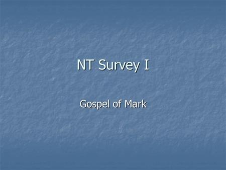 NT Survey I Gospel of Mark. Matthew’s Use of the Old Testament The formula: “that what was spoken through the prophet might be fulfilled” or something.