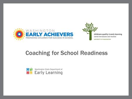 Coaching for School Readiness