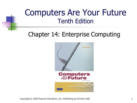 Computers Are Your Future Tenth Edition