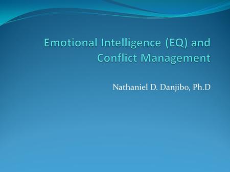 Emotional Intelligence (EQ) and Conflict Management