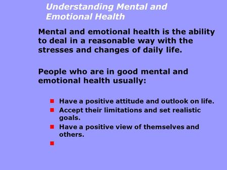 Understanding Mental and Emotional Health