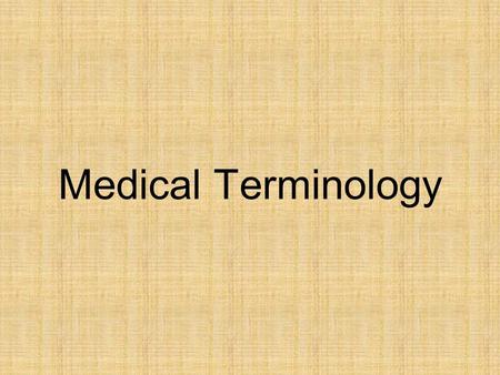 Medical Terminology. It is nearly impossible for even the most experienced health professional to be familiar with every medical term. However, knowledge.