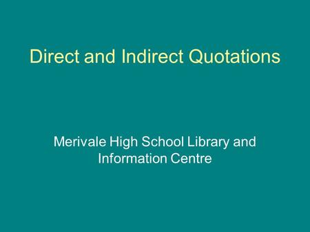 Direct and Indirect Quotations