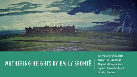 Wuthering Heights by Emily BrontË
