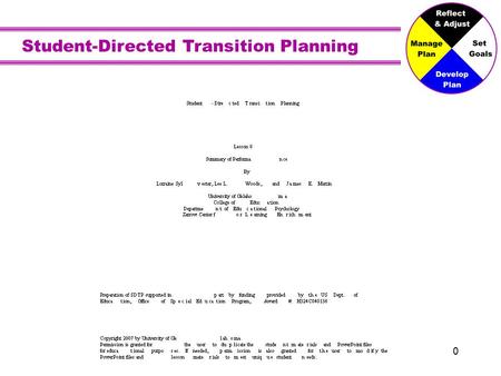 Student-Directed Transition Planning 0. The Summary of Performance Putting it All Together Image is the copyrighted property of JupiterImage and is used.