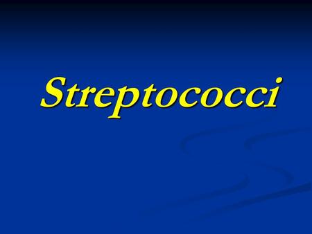 Streptococci. Introduction Pyogenic pathogens - nonmotile, catalase negative, Gram positive cocci in chains.