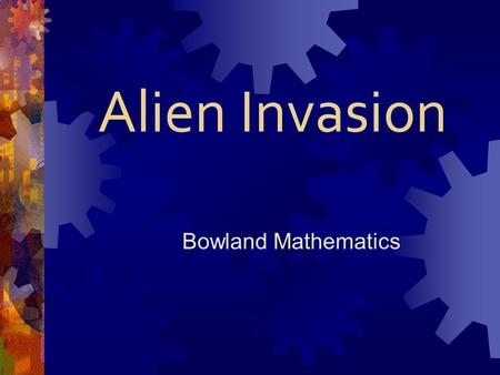 Alien Invasion Bowland Mathematics.