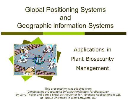 Global Positioning Systems and Geographic Information Systems
