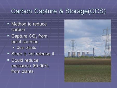 Carbon Capture & Storage(CCS)