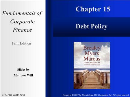 Chapter 15 Debt Policy Fundamentals of Corporate Finance Fifth Edition
