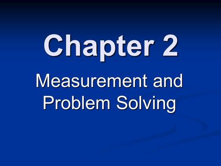 Measurement and Problem Solving