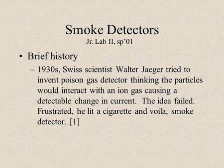 Smoke Detectors Brief history