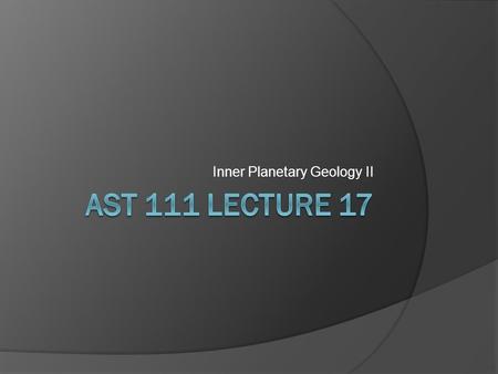 Inner Planetary Geology II