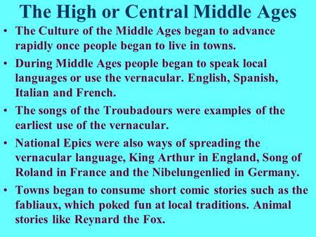 The High or Central Middle Ages
