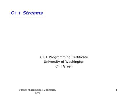 C++ Programming Certificate University of Washington Cliff Green