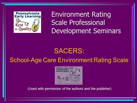 Environment Rating Scale Professional Development Seminars